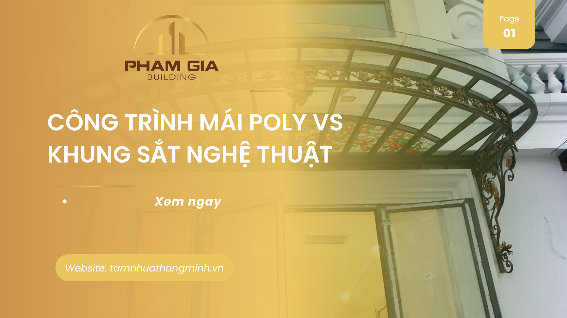 Khám phá các công trình mái Polycarbonate khung sắt nghệ thuật