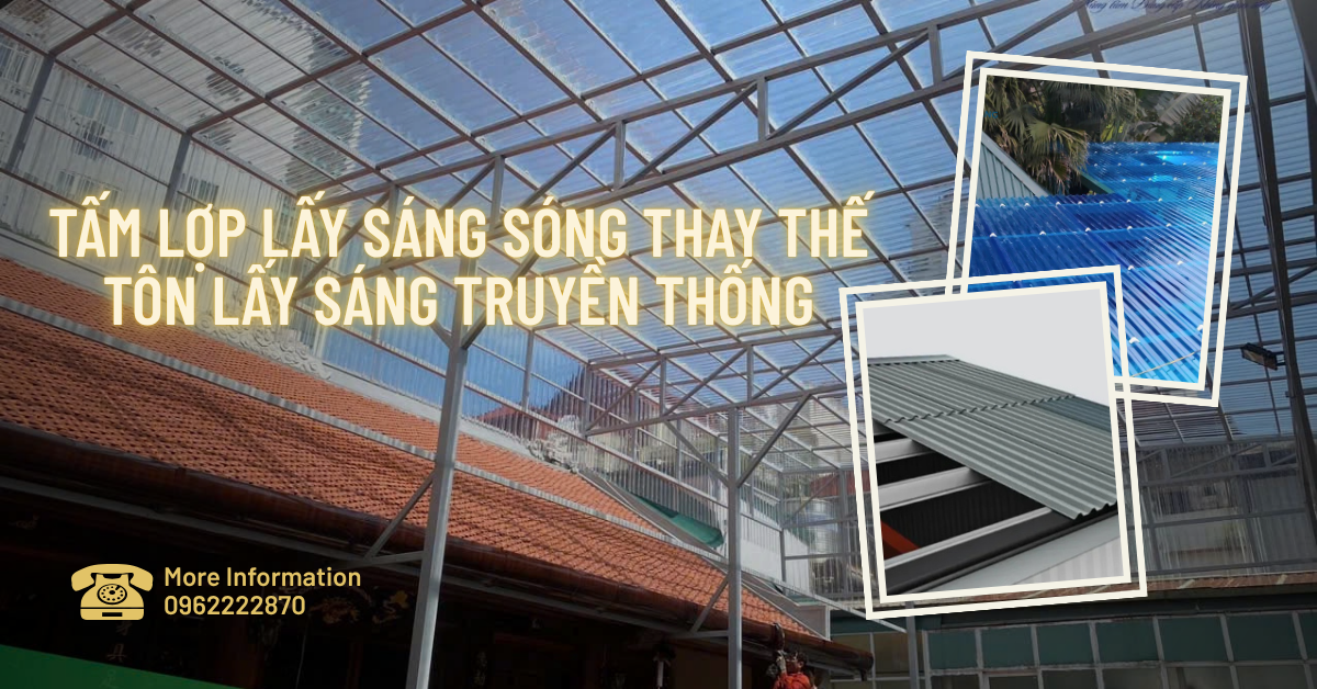 Ứng dụng tấm lợp lấy sáng dạng sóng trong nhà xưởng thay thế tôn lấy sáng truyền thống